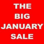 THE BIG JANUARY SALE